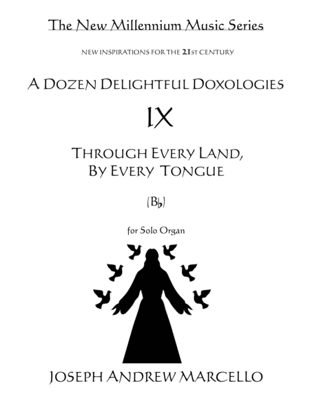 Free Sheet Music Delightful Doxology Ix Through Every Land In Every Tongue Organ A