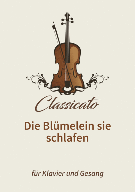 Die Blmelein Sie Schlafen German Lullaby Sheet Music