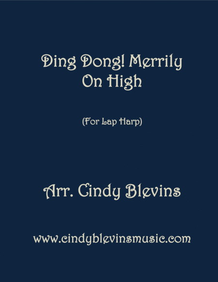 Free Sheet Music Ding Dong Merrily On High Arranged For Lap Harp From My Book Feast Of Favorites Vol 3