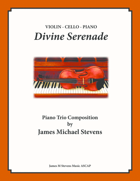 Divine Serenade Violin Cello Piano Sheet Music