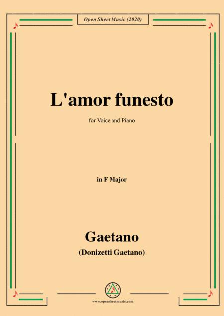 Donizetti L Amor Funesto In F Major For Voice And Piano Sheet Music