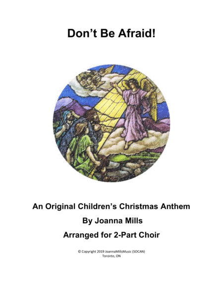 Dont Be Afraid 2 Part Choir Sheet Music