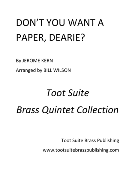Free Sheet Music Dont You Want A Paper Dearie