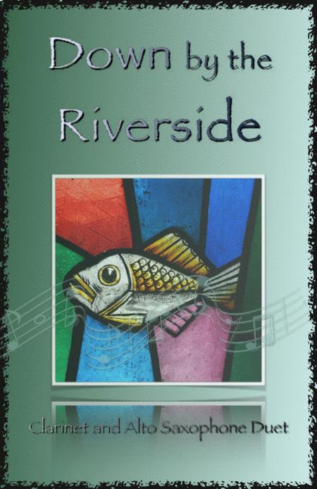 Free Sheet Music Down By The Riverside Gospel Hymn For Clarinet And Alto Saxophone Duet