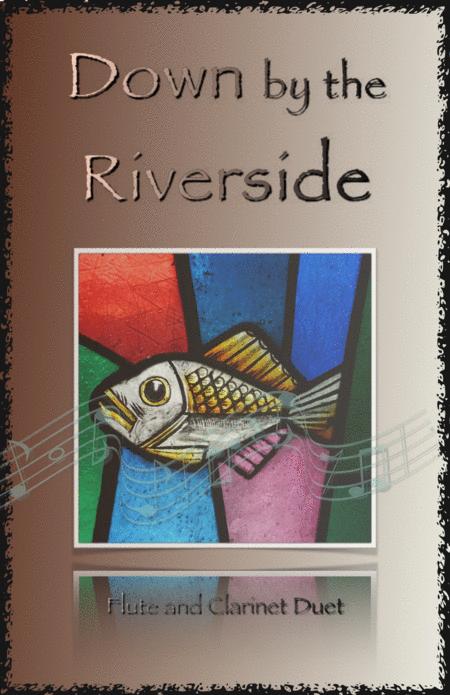 Free Sheet Music Down By The Riverside Gospel Hymn For Flute And Clarinet Duet