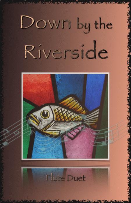 Free Sheet Music Down By The Riverside Gospel Hymn For Flute Duet