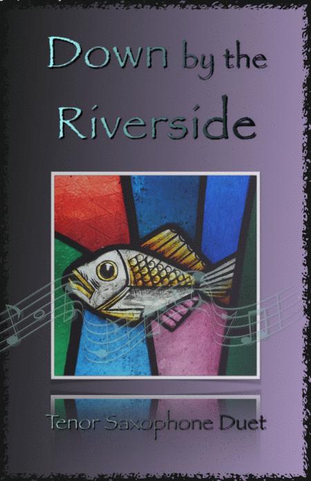 Free Sheet Music Down By The Riverside Gospel Hymn For Tenor Saxophone Duet