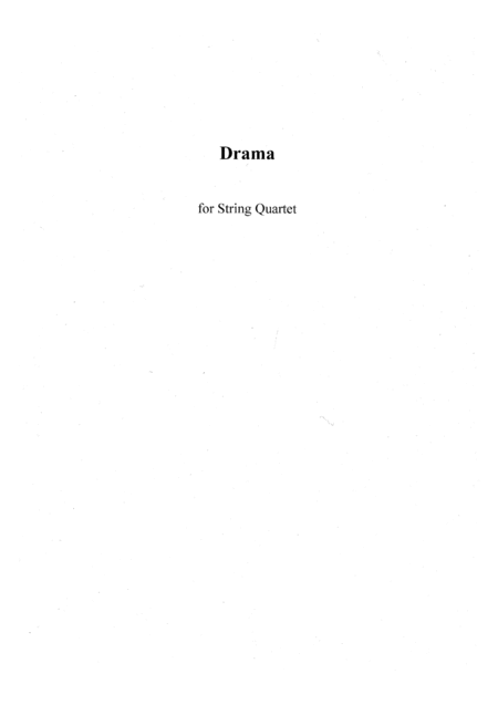 Drama For String Quartet Sheet Music