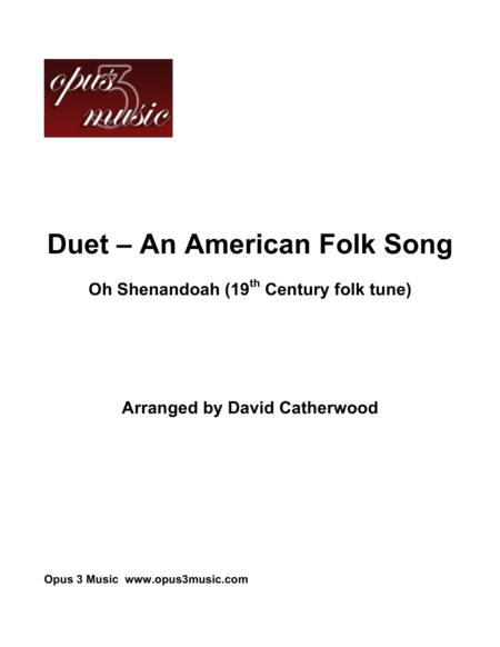 Duet An American Folksong Oh Shenandoah Arranged By David Catherwood Sheet Music