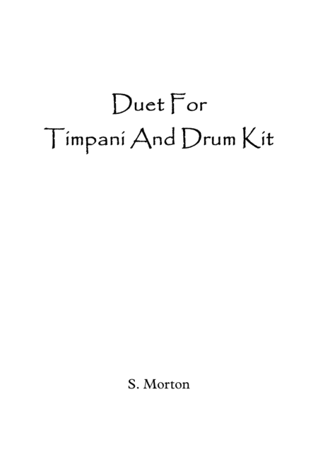 Duet For Timpani And Drum Kit Sheet Music