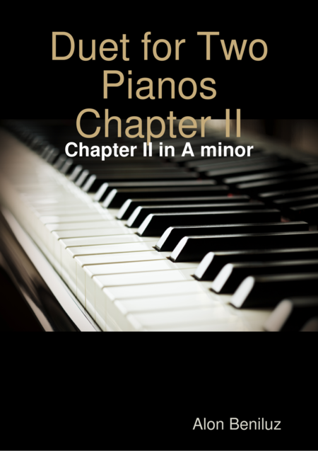 Free Sheet Music Duet For Two Pianos Chapter Ii In A Minor