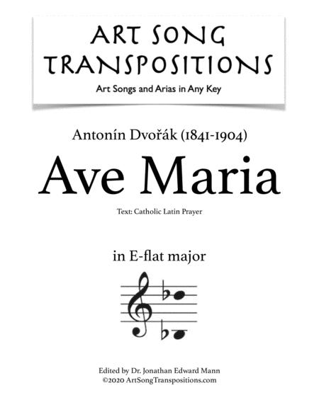 Free Sheet Music Dvo K Ave Maria Transposed To E Flat Major