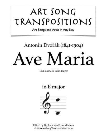 Free Sheet Music Dvo K Ave Maria Transposed To E Major
