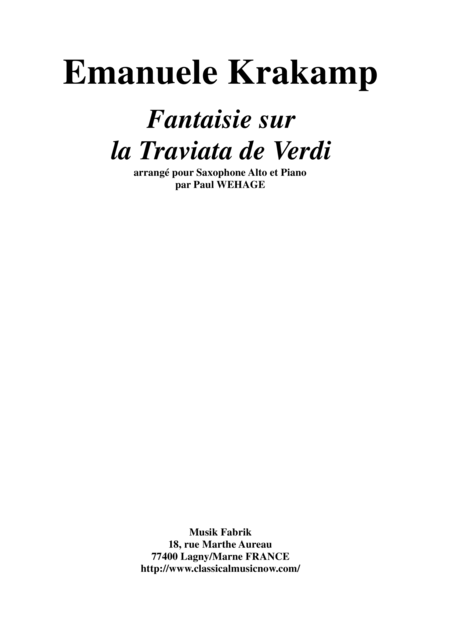 Emanuele Krakamp Fantaisie Sur La Traviata De Verdi Arranged For Alto Saxophone And Piano By Paul Wehage Sheet Music