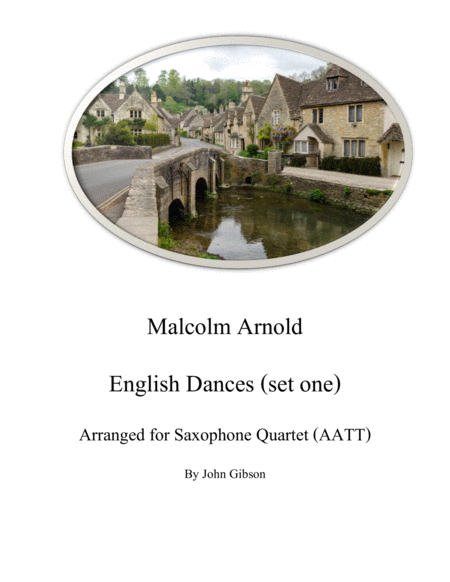 English Dances By Malcolm Arnold Arr For Sax Quartet Sheet Music