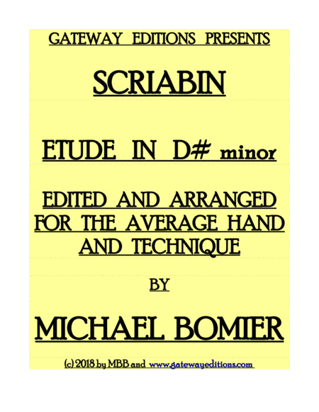 Etude In D Minor Of Scriabin Edited And Arranged For The Average Hand And Technique Sheet Music