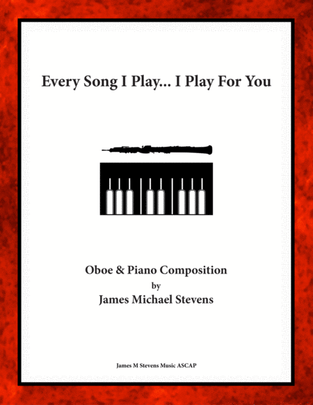 Every Song I Play I Play For You Oboe Piano Sheet Music