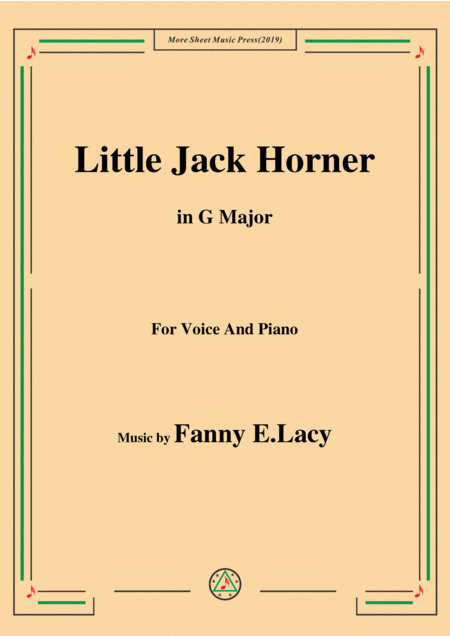 Fanny E Lacy Little Jack Horner In G Major For Voice And Piano Sheet Music