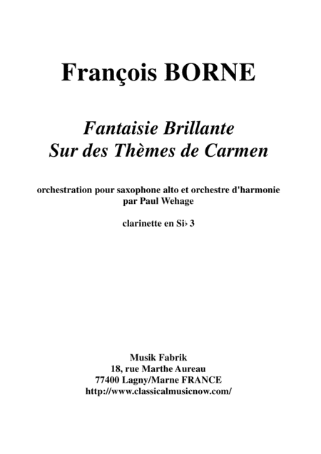 Fantaisie Brillante Sur Des Thmes De Carmen For Alto Saxophone And Concert Band Bb Clarinet 3 Part Sheet Music