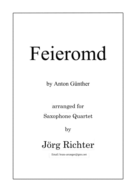 Free Sheet Music Feieromd End Of Work Traditional German Song For Saxophone Quartet