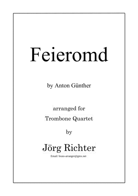 Feieromd End Of Work Traditional German Song For Trombone Quartet Sheet Music