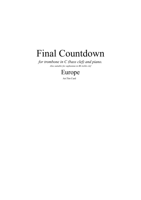 Final Countdown For Trombone Bass Clef In C And Piano Sheet Music