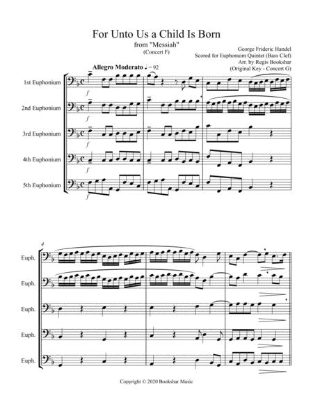 Free Sheet Music For Unto Us A Child Is Born From Messiah F Euphonium Quintet Bass Clef