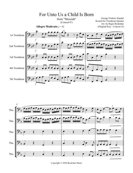 For Unto Us A Child Is Born From Messiah F Trombone Quintet Sheet Music