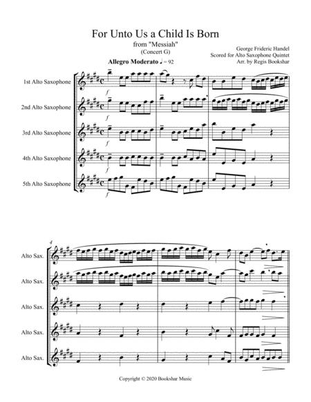 For Unto Us A Child Is Born From Messiah G Alto Saxophone Quintet Sheet Music