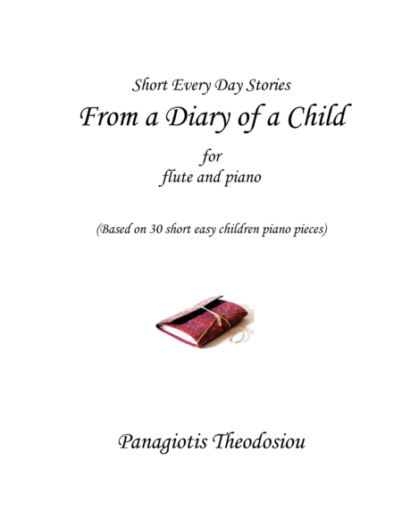 Free Sheet Music From A Diary Of A Child Flute Piano Version