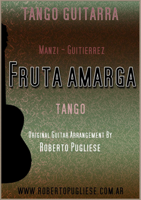 Fruta Amarga Tango Gutierrez Manzi Sheet Music