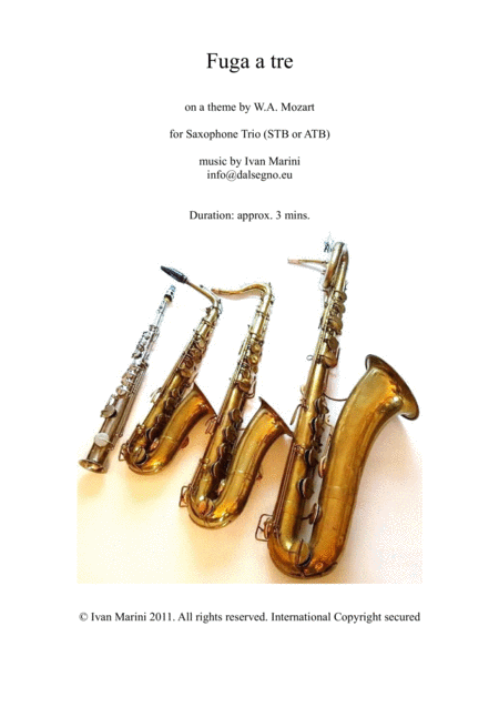 Fuga A Tre On A Theme By W A Mozart For Saxophone Trio Stb Or Atb Sheet Music