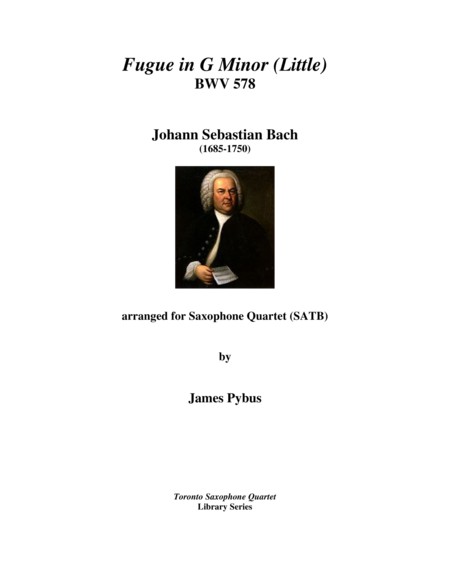 Free Sheet Music Fugue In G Minor Little Bwv 578 Saxophone Quartet Version