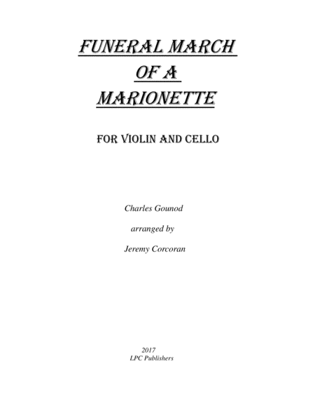 Free Sheet Music Funeral March Of A Marionette For Violin And Cello