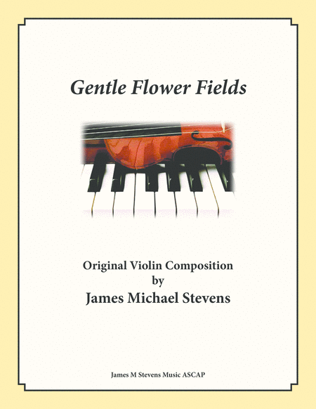 Gentle Flower Fields Violin Piano Sheet Music