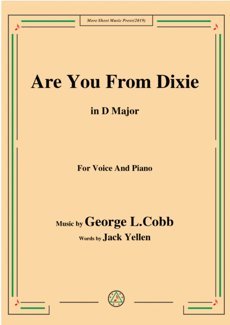 George L Cobb Are You From Dixie In D Major For Voice Piano Sheet Music