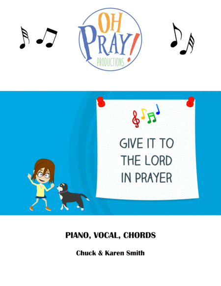 Give It To The Lord In Prayer Sheet Music