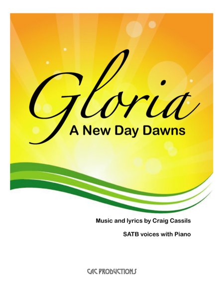 Gloria A New Day Dawns Sheet Music