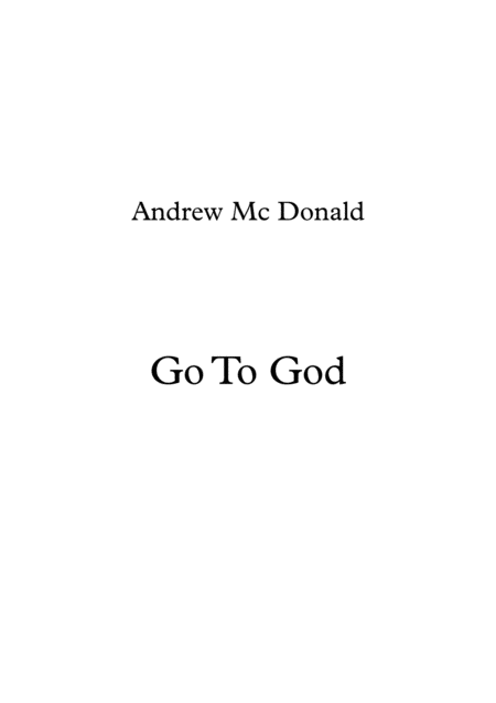 Go To God Sheet Music