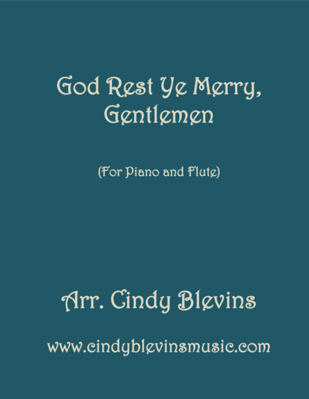 Free Sheet Music God Rest Ye Merry Gentlemen Arranged For Piano And Flute