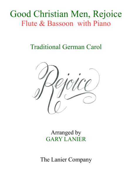 Good Christian Men Rejoice Flute Bassoon With Piano Score Part Sheet Music