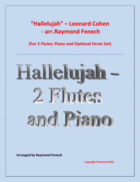 Hallelujah Leonard Cohen 2 Flutes And Piano With Optional Drum Set Sheet Music