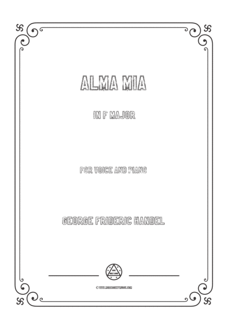 Handel Alma Mia In F Major For Voice And Piano Sheet Music