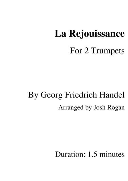 Handel La Rejouissance For 2 Trumpets Arr Josh Rogan Sheet Music