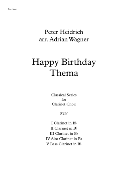 Happy Birthday Thema Clarinet Choir Arr Adrian Wagner Sheet Music