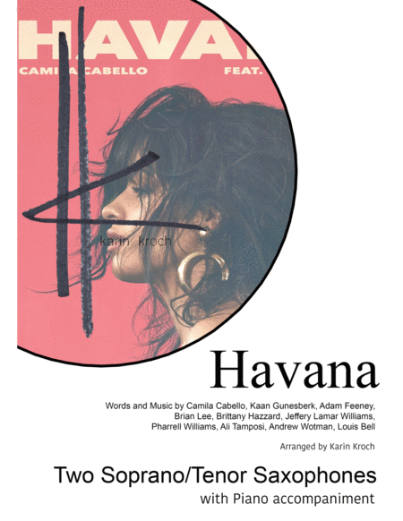 Free Sheet Music Havana Ooh Nah Nah Two Soprano Tenor Saxophones With Piano Accompaniment