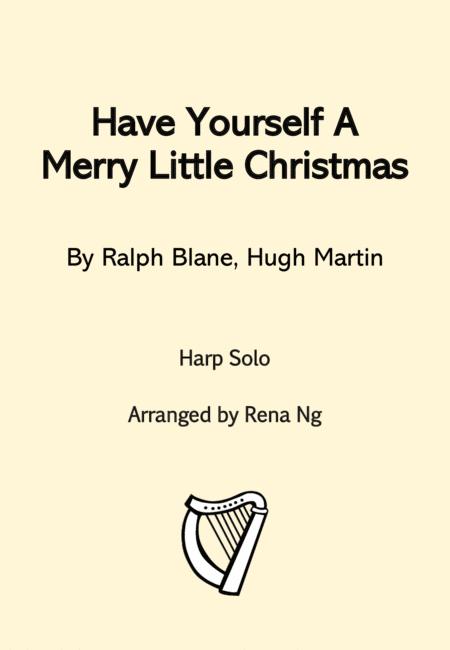 Free Sheet Music Have Yourself A Merry Little Christmas Harp Solo Intermediate