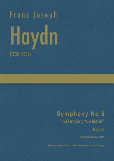 Haydn Symphony No 6 In D Major Le Matin Hob I 6 Sheet Music