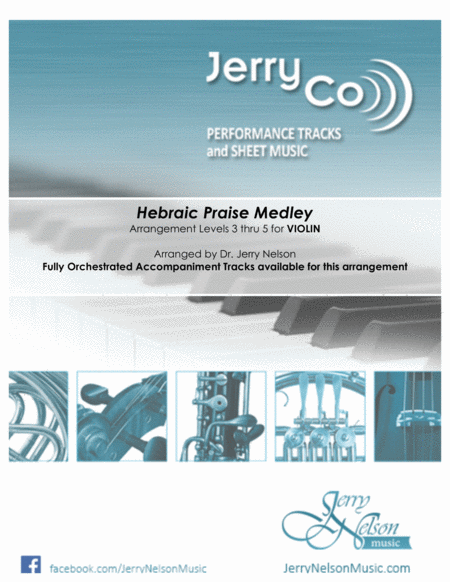 Free Sheet Music Hebraic Praise Medley Arrangements Level 3 5 For Violin Written Acc