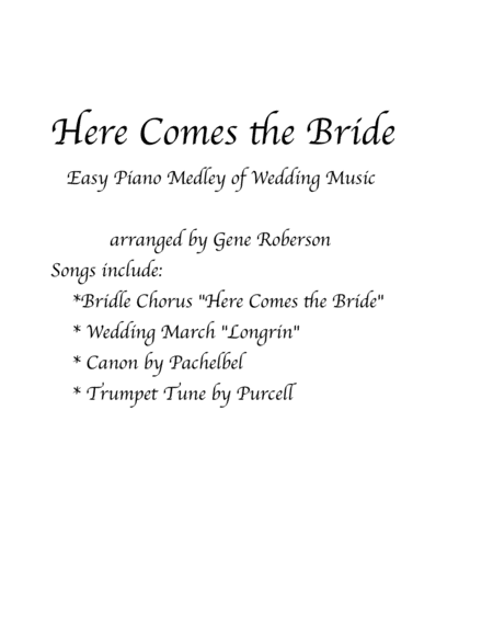 Free Sheet Music Here Comes The Bride Wedding Medley For Easy Piano